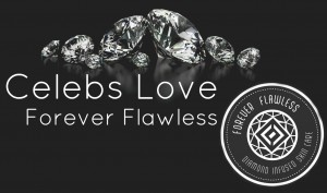 Celebs Love Forever Flawless