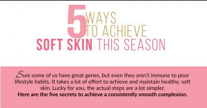 5 Ways To Achieve Soft Skin This Season